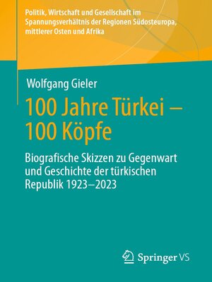 cover image of 100 Jahre Türkei – 100 Köpfe